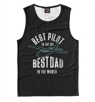 Лучший пилот в небе-лучший отец в мире